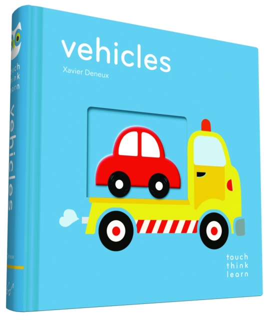 TouchThinkLearn: Vehicles, Board book Book