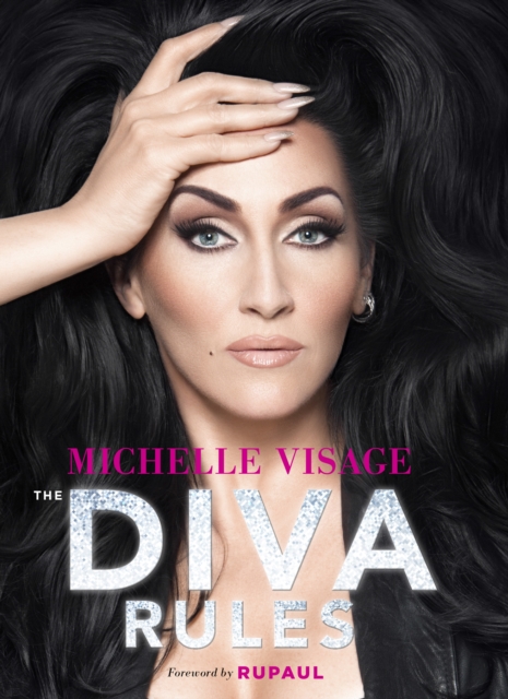 The Diva Rules : Ditch the Drama, Find Your Strength, and Sparkle Your Way to the Top, EPUB eBook