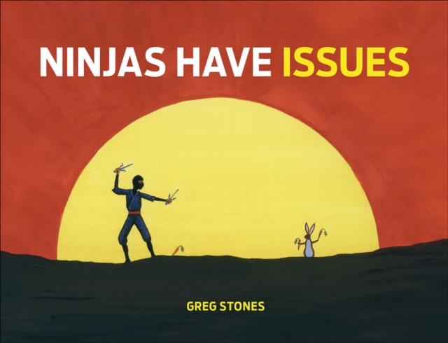 Ninjas Have Issues, EPUB eBook