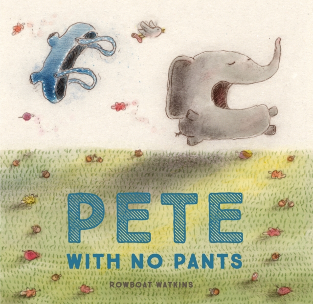 Pete With No Pants, EPUB eBook