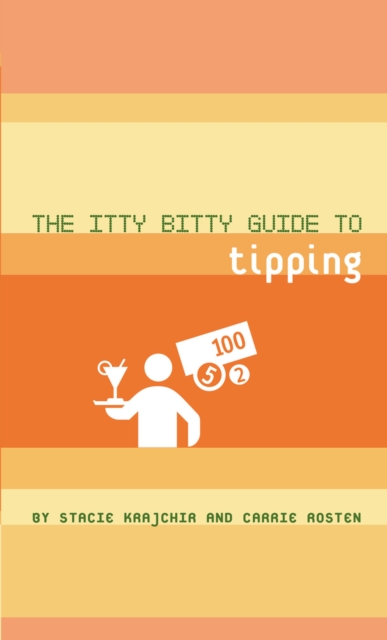 The Itty Bitty Guide to Tipping, EPUB eBook