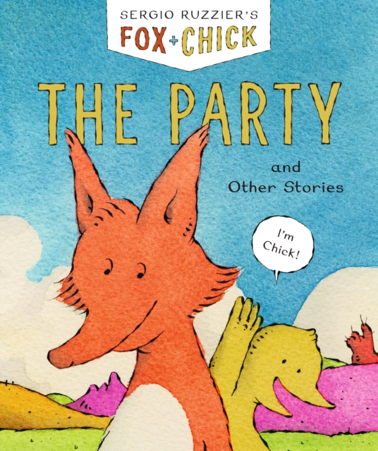 Fox & Chick: The Party : Book 1, EPUB eBook