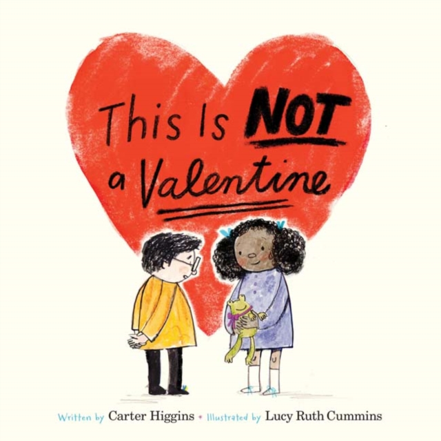 This Is Not a Valentine, Hardback Book