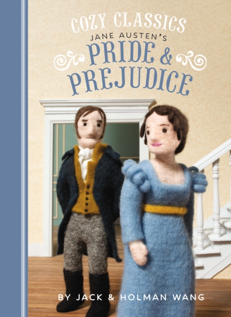 Cozy Classics: Pride & Prejudice, EPUB eBook