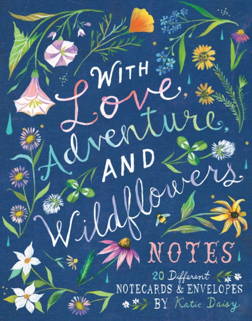 With Love, Adventure, and Wildflowers Notes : 20 Different Notecards & Envelopes, Cards Book