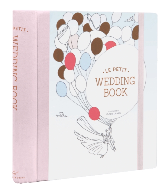 Le Petit Wedding Book, Hardback Book