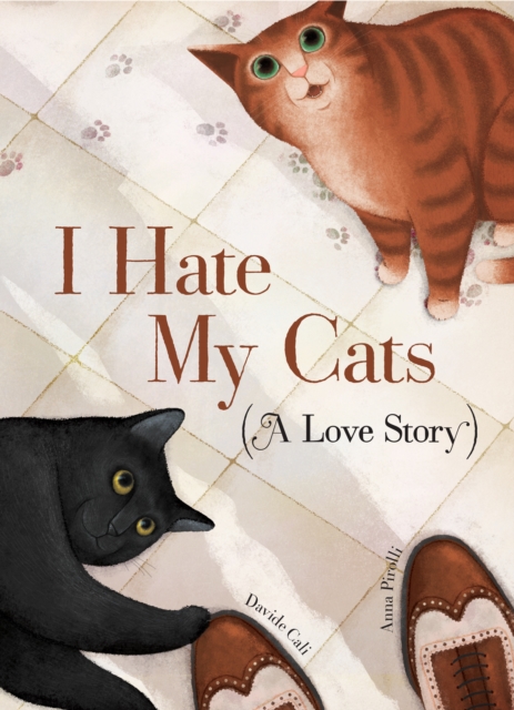 I Hate My Cats (A Love Story), EPUB eBook