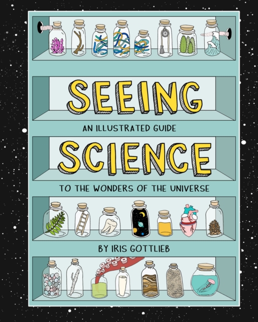 Seeing Science : An Illustrated Guide to the Wonders of the Universe, EPUB eBook