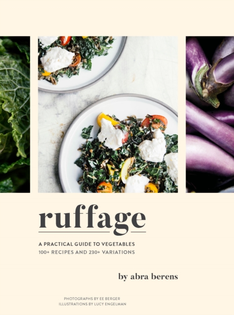 Ruffage : A Practical Guide to Vegetables, EPUB eBook