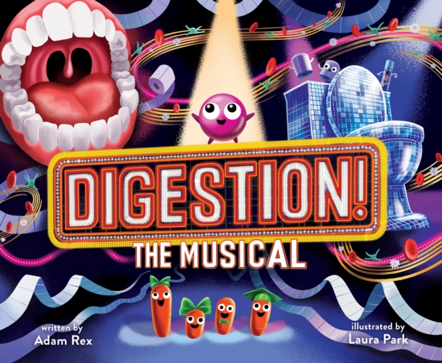 Digestion! The Musical, Hardback Book
