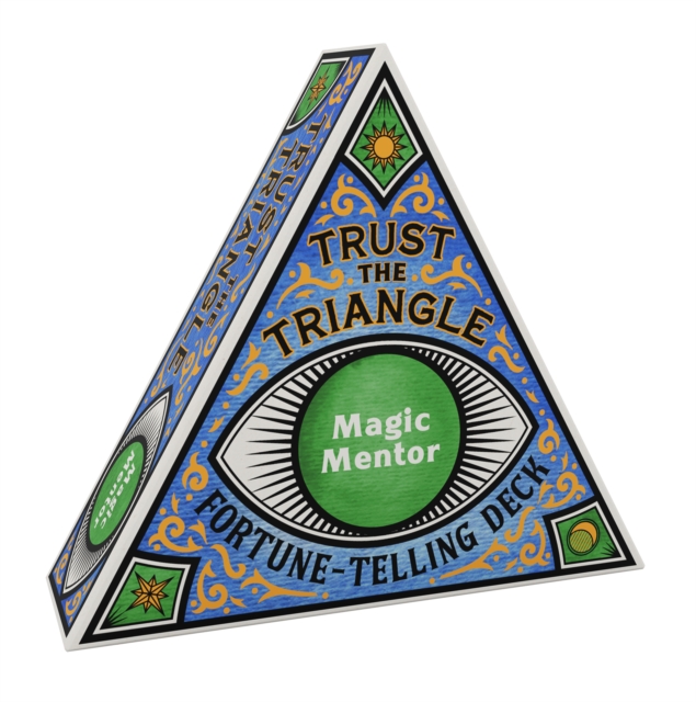 Trust the Triangle Fortune-Telling Deck: Magic Mentor, Cards Book