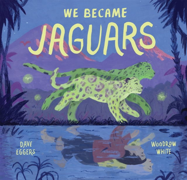 We Became Jaguars, EPUB eBook