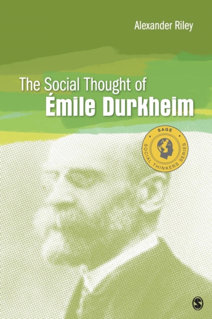 The Social Thought of Emile Durkheim, Paperback / softback Book