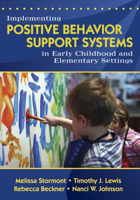 Implementing Positive Behavior Support Systems in Early Childhood and Elementary Settings, PDF eBook