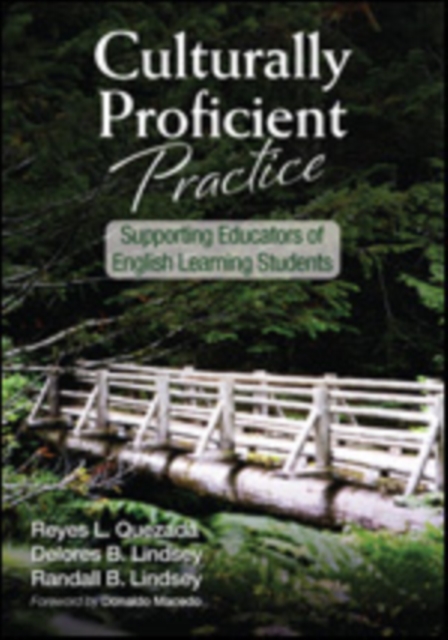 Culturally Proficient Practice : Supporting Educators of English Learning Students, Paperback / softback Book