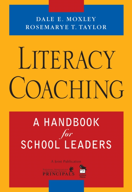 Literacy Coaching : A Handbook for School Leaders, PDF eBook