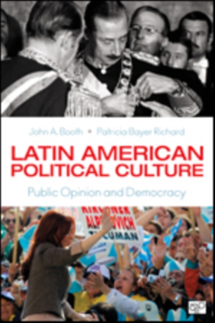 Latin American Political Culture : Public Opinion and Democracy, Paperback / softback Book