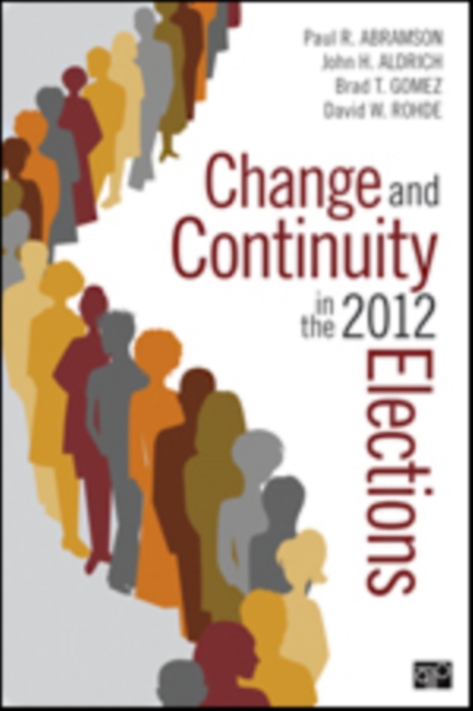 Change and Continuity in the 2012 Elections, Paperback / softback Book