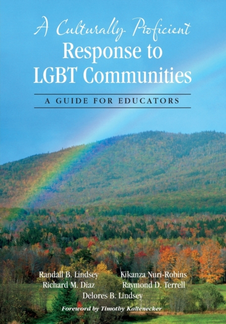 A Culturally Proficient Response to LGBT Communities : A Guide for Educators, Paperback / softback Book