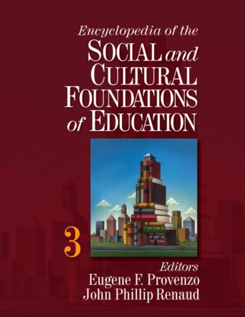 Encyclopedia of the Social and Cultural Foundations of Education, PDF eBook