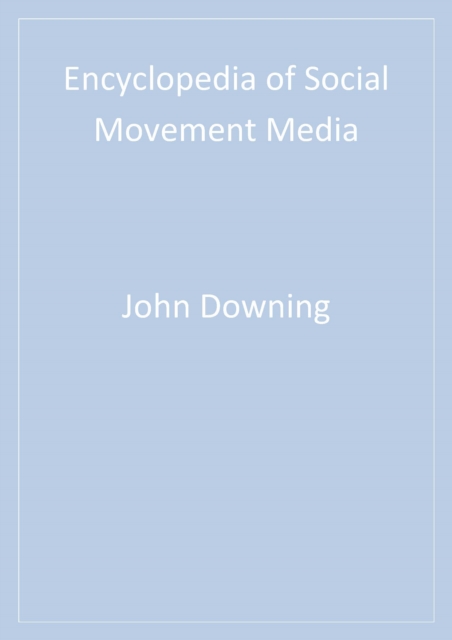 Encyclopedia of Social Movement Media, PDF eBook