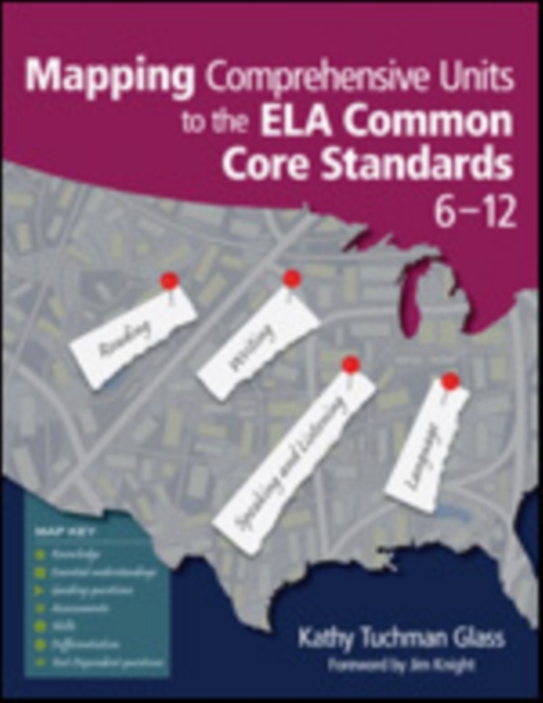 Mapping Comprehensive Units to the ELA Common Core Standards, 6-12, Paperback / softback Book