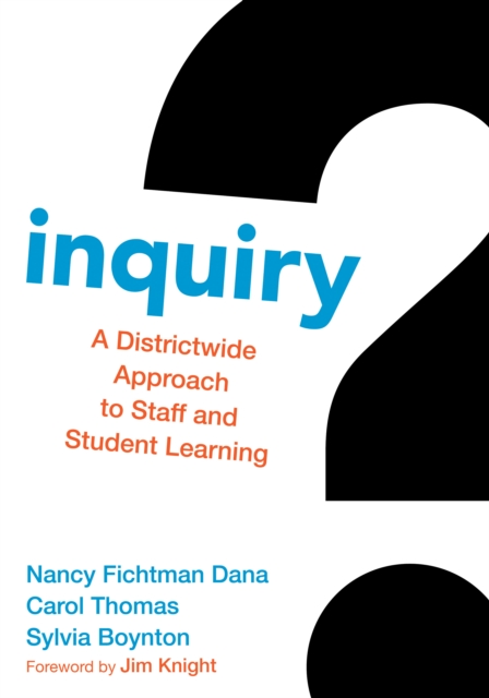 Inquiry : A Districtwide Approach to Staff and Student Learning, EPUB eBook
