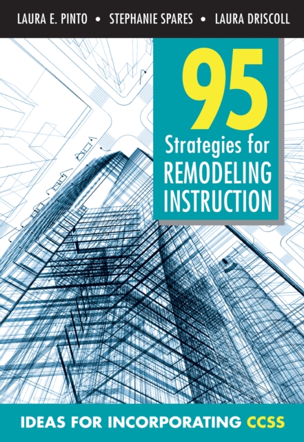 95 Strategies for Remodeling Instruction : Ideas for Incorporating CCSS, PDF eBook