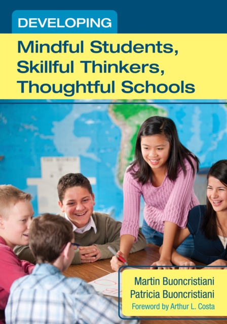 Developing Mindful Students, Skillful Thinkers, Thoughtful Schools, EPUB eBook