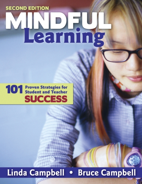 Mindful Learning : 101 Proven Strategies for Student and Teacher Success, EPUB eBook