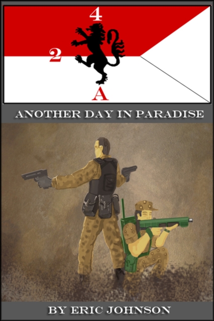2/4 Cavalry: Another Day In Paradise, EPUB eBook