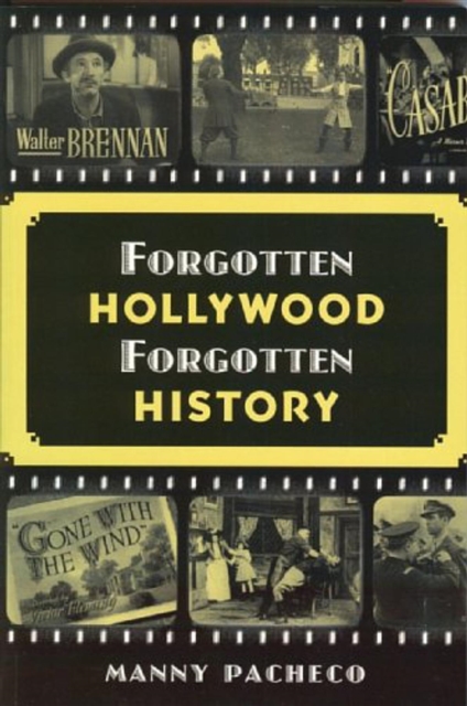 Forgotten Hollywood Forgotten History, EPUB eBook