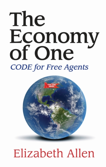 Economy of One: CODE for Free Agents, EPUB eBook