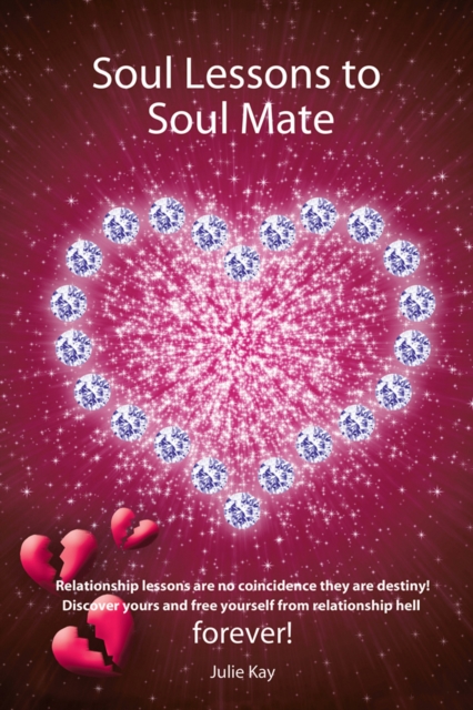 Soul Lessons to Soul Mate : Relationship Revolution, EPUB eBook
