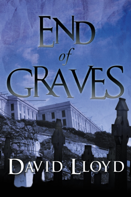 End of Graves, EPUB eBook