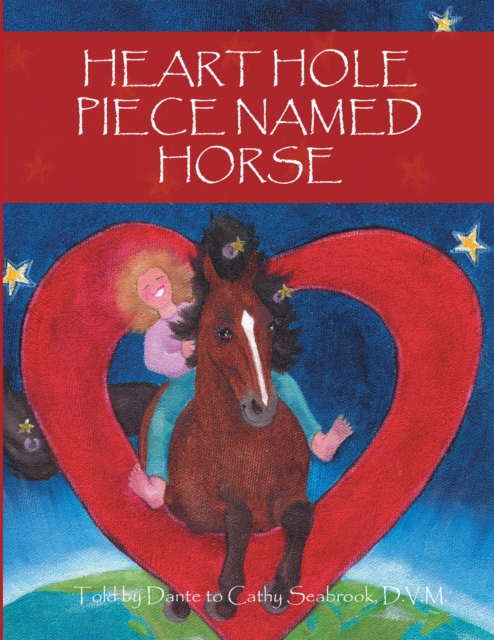 Heart Hole Piece Named Horse, EPUB eBook