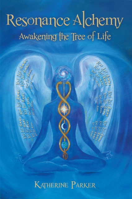 Resonance Alchemy : Awakening the Tree of Life, EPUB eBook
