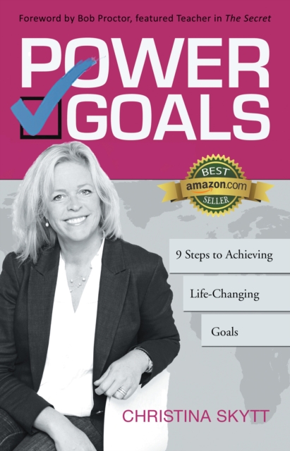 Power Goals : 9 Clear Steps to Achieve Life-Changing Goals, EPUB eBook