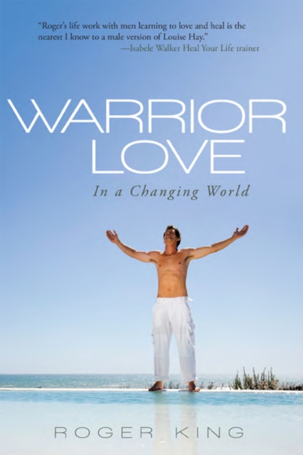 Warrior Love : In a Changing World, EPUB eBook