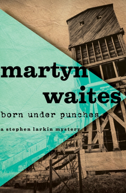 Born Under Punches, EPUB eBook