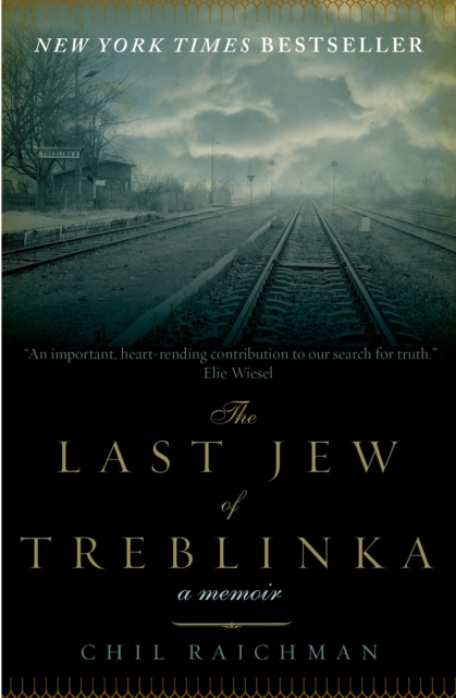 The Last Jew of Treblinka : A Memoir, EPUB eBook