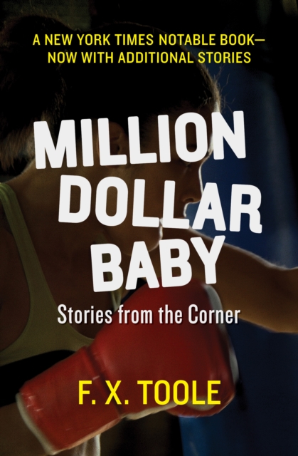 Million Dollar Baby : Stories from the Corner, EPUB eBook