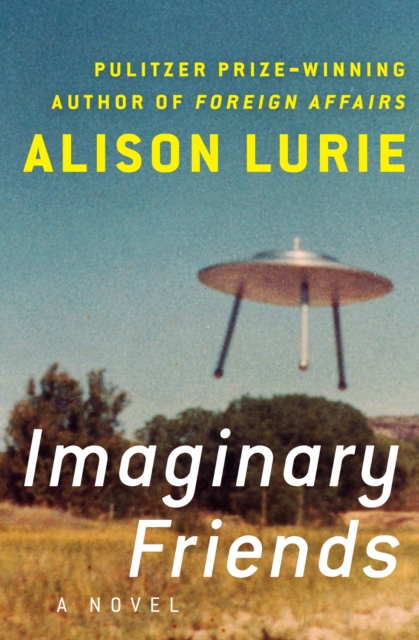 Imaginary Friends : A Novel, EPUB eBook