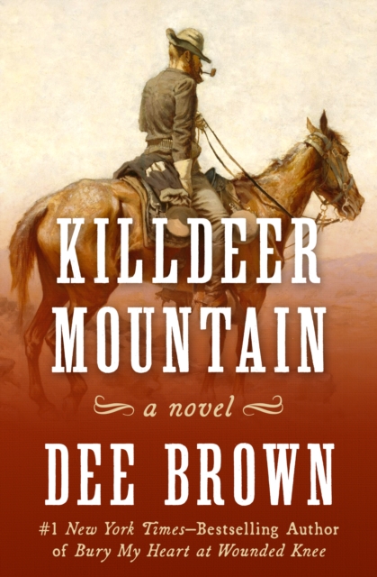 Killdeer Mountain : A Novel, EPUB eBook