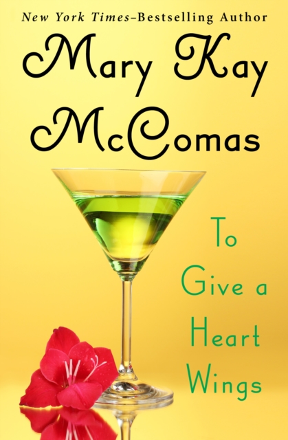 To Give a Heart Wings, EPUB eBook