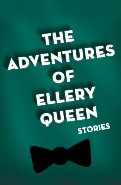 The Adventures of Ellery Queen, EPUB eBook
