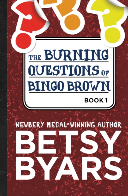 The Burning Questions of Bingo Brown, EPUB eBook
