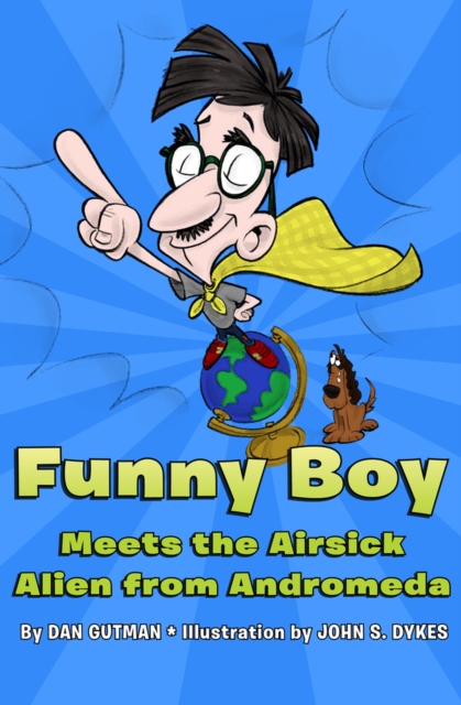Funny Boy Meets the Airsick Alien from Andromeda, Paperback / softback Book