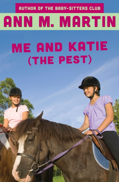Me and Katie (the Pest), EPUB eBook