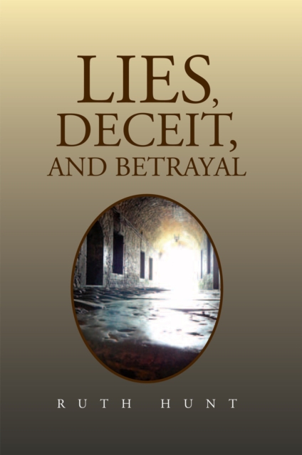 Lies, Deceit, and Betrayal, EPUB eBook